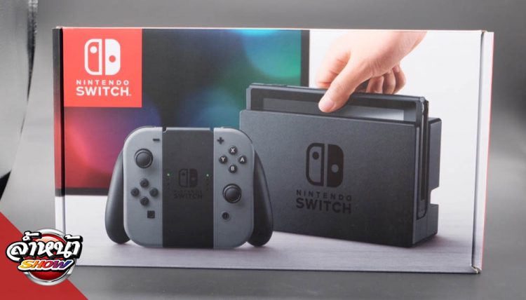 Review Nintendo Switch แกะกล่อง