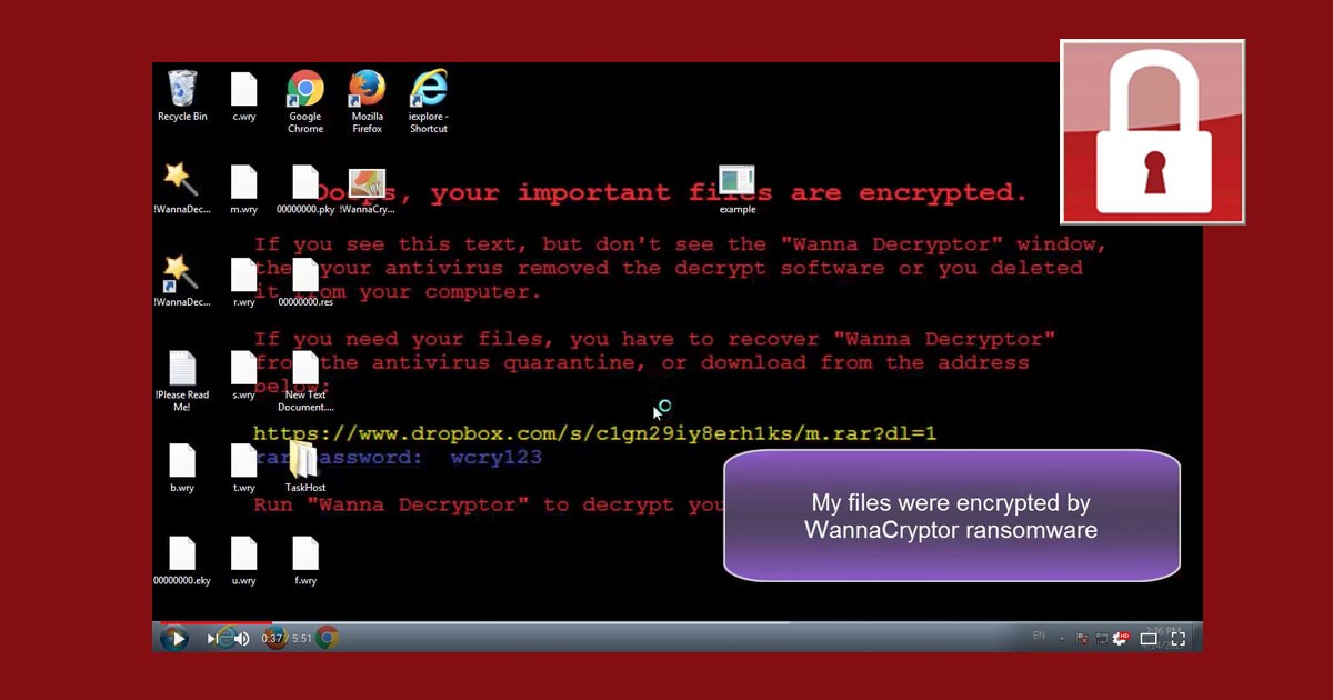 WannaCry , Wana Decrypt0r , WannaCrypt , WCry