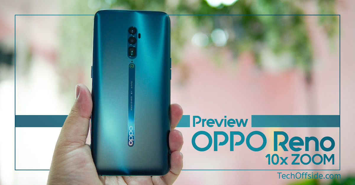 Preview OPPO Reno 10x Zoom