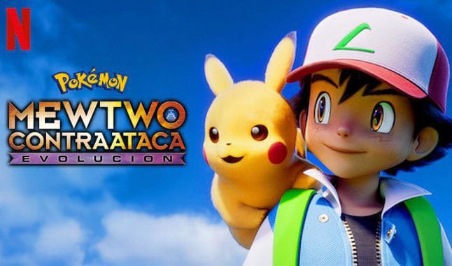 Pokémon Mewtwo Strikes Back Evolution โปเกมอน ความแค้น ของมิวทู อีโวลูชั่น อนิเม Netflix พากย์ไทย