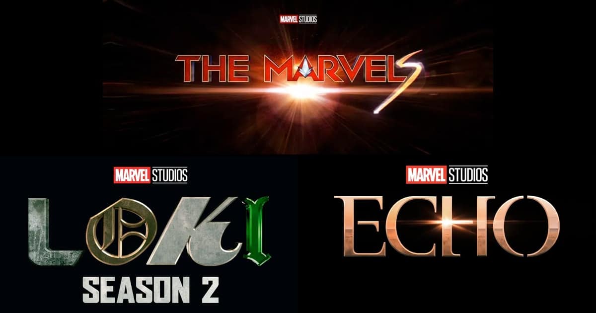 The Marvels , Echo and Loki Season 2