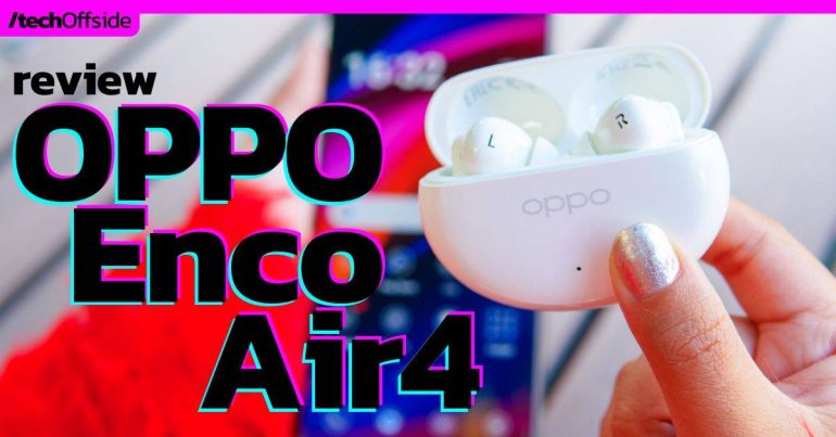 รีวิว OPPO Enco Air4 ราคา