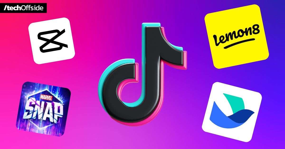 Tiktok CapCut, Lemon8 และ MARVEL SNAP