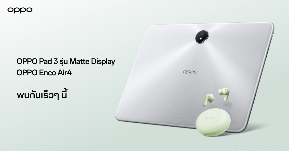 OPPO Pad 3 Matte Display & Enco Air4